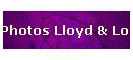 Photos Lloyd & Lola
